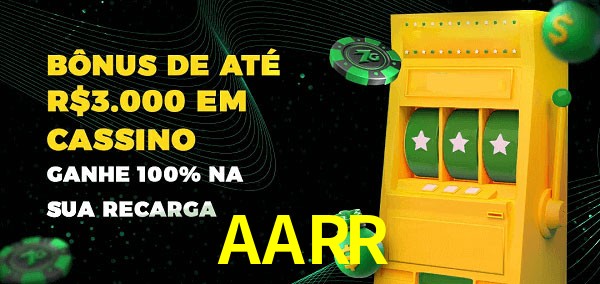 AARR melhor bônus de depósito